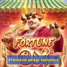 57win.com baixar aplicativo