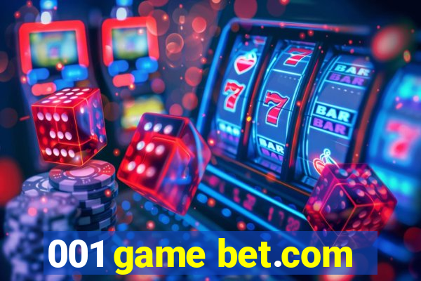 001 game bet.com