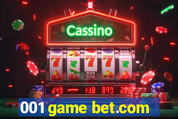 001 game bet.com