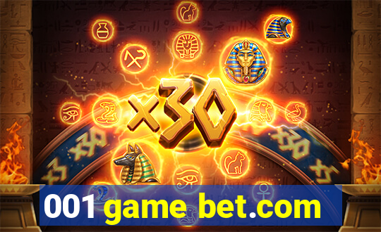 001 game bet.com