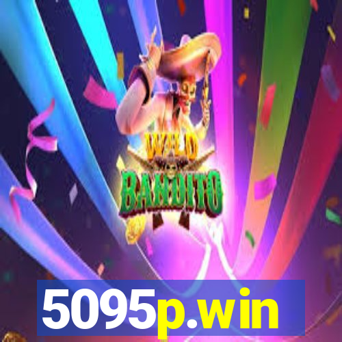 5095p.win