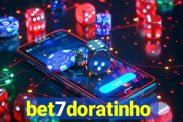 bet7doratinho