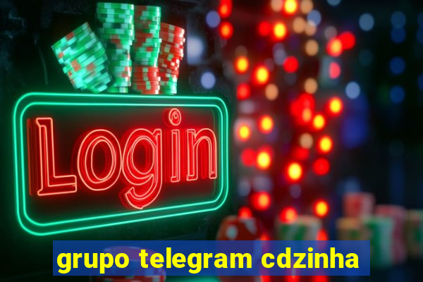 grupo telegram cdzinha