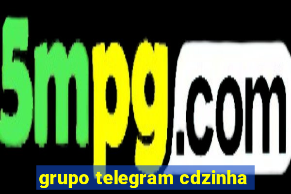 grupo telegram cdzinha