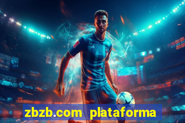 zbzb.com plataforma de jogos