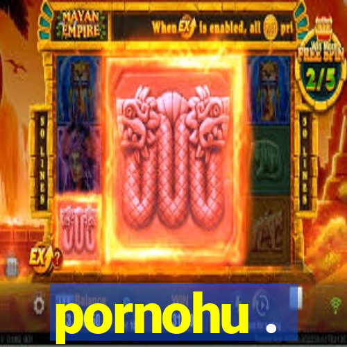 pornohu .