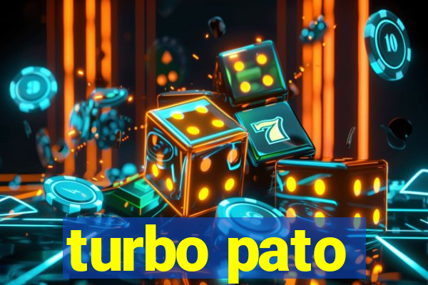 turbo pato