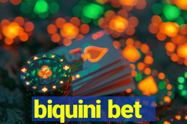 biquini bet