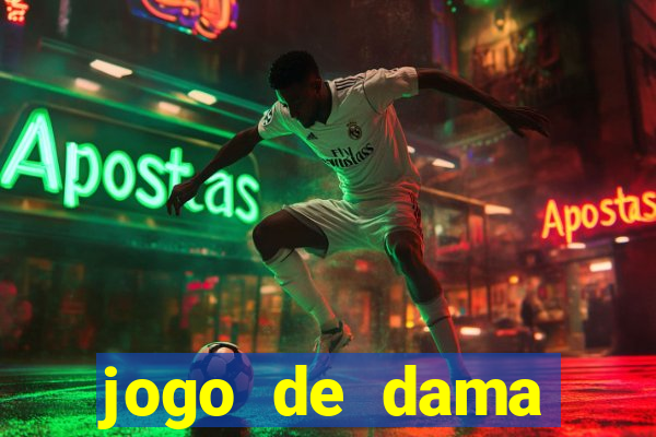 jogo de dama valendo dinheiro