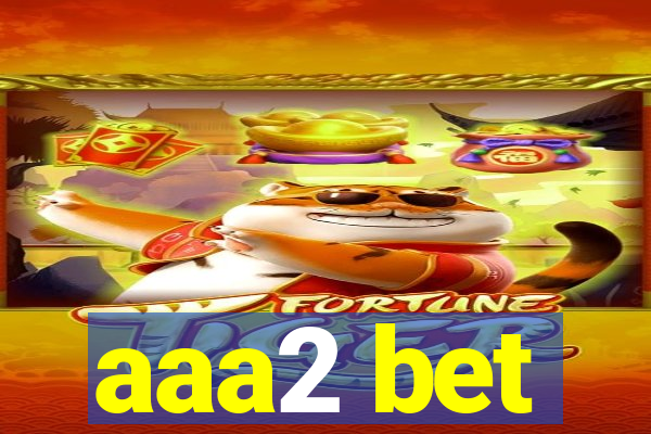 aaa2 bet