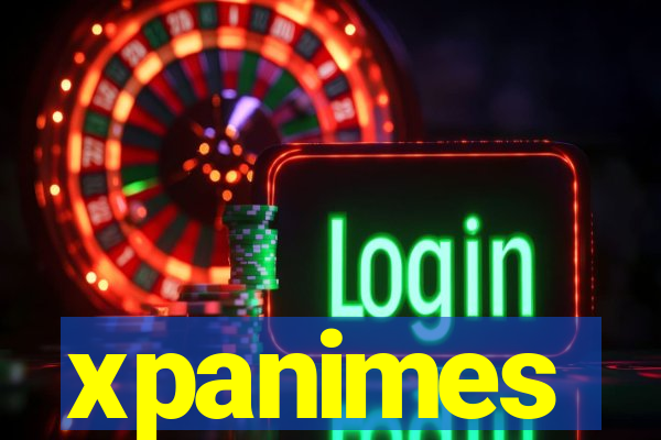 xpanimes