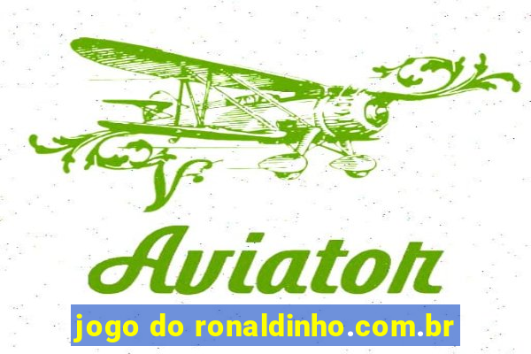 jogo do ronaldinho.com.br