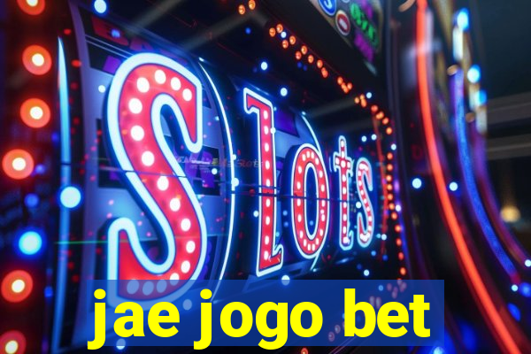 jae jogo bet