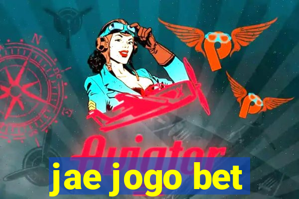 jae jogo bet