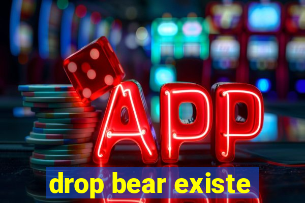 drop bear existe