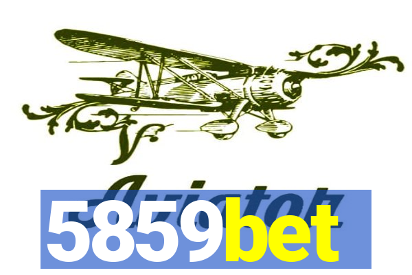 5859bet