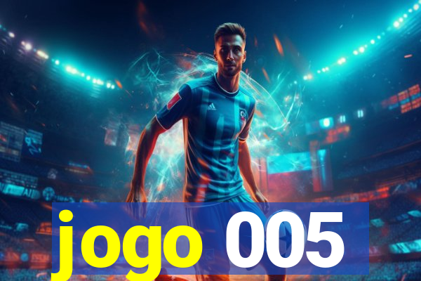 jogo 005