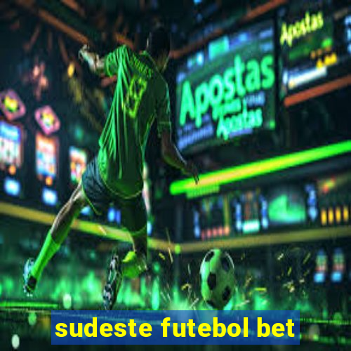 sudeste futebol bet