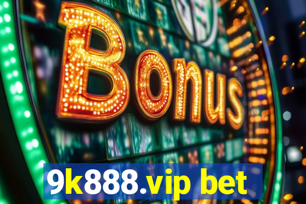 9k888.vip bet