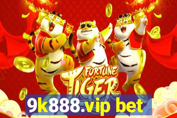 9k888.vip bet