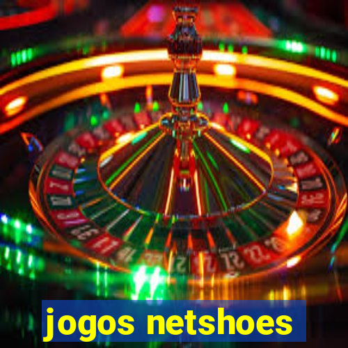 jogos netshoes