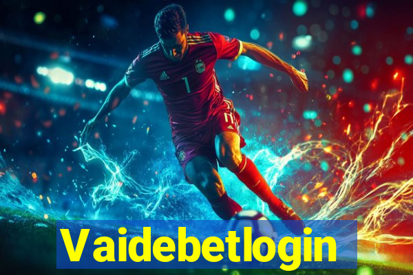 Vaidebetlogin