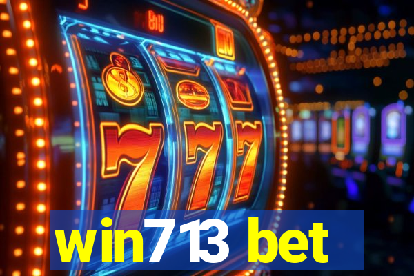 win713 bet