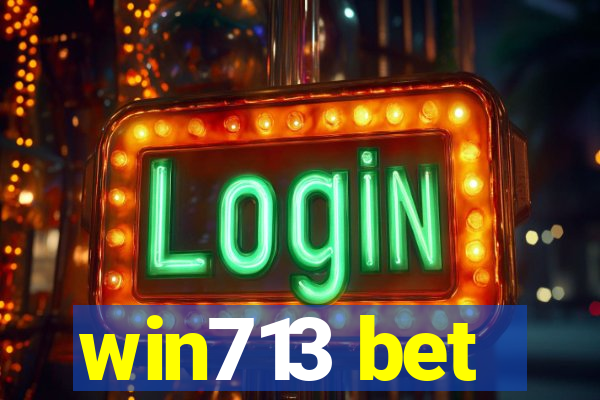 win713 bet