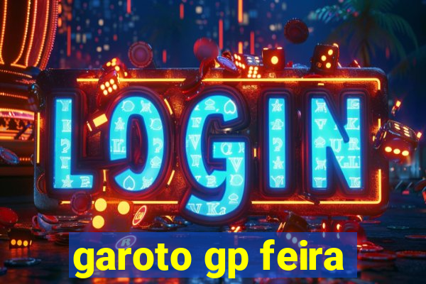 garoto gp feira