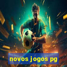 novos jogos pg