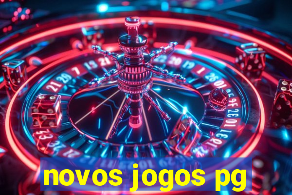 novos jogos pg