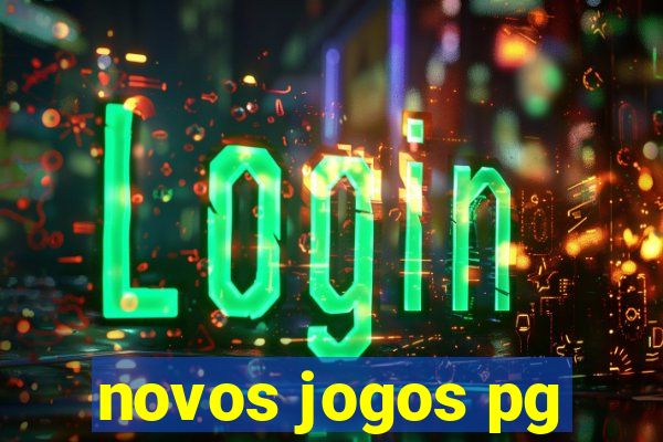 novos jogos pg