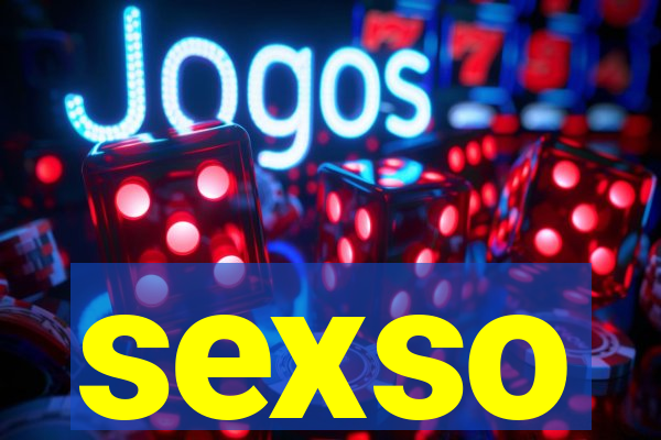 sexso