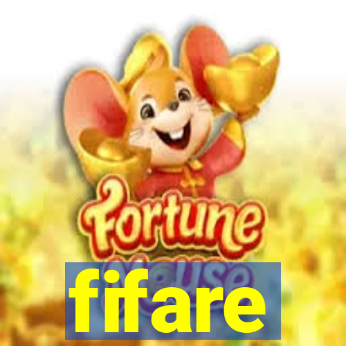 fifare