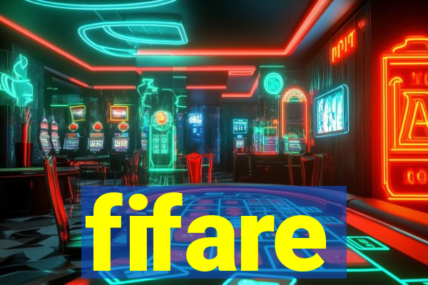 fifare