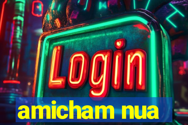 amicham nua