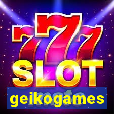 geikogames