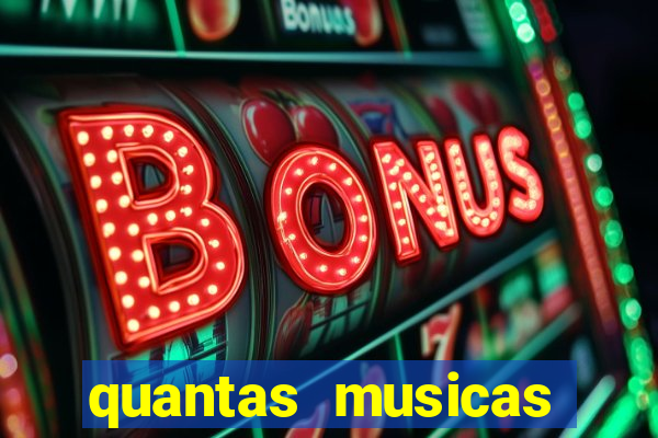 quantas musicas existem no mundo