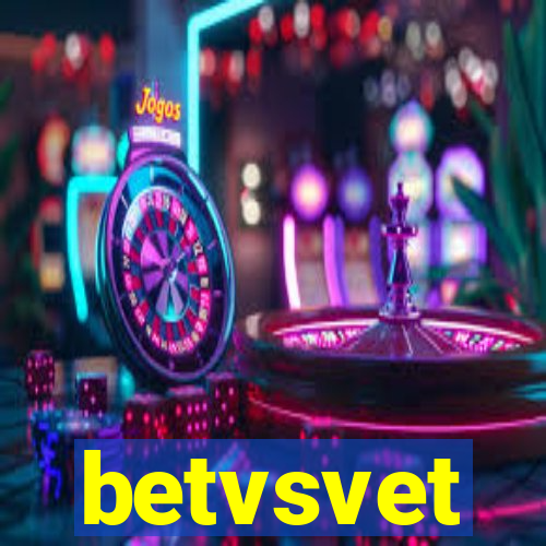 betvsvet