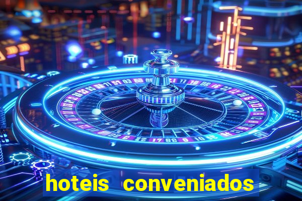 hoteis conveniados bancorbras bahia