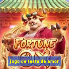 jogo de teste de amor