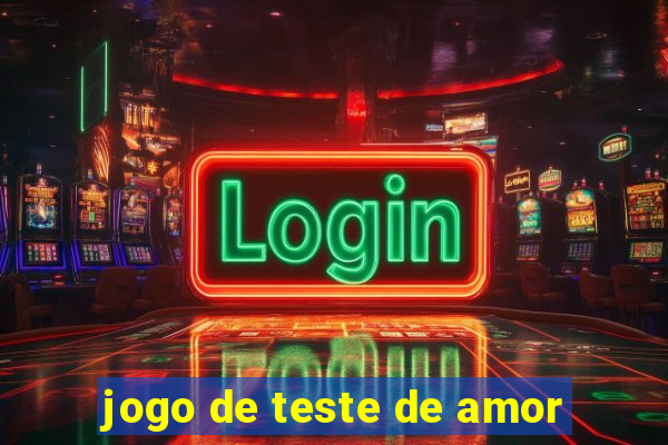 jogo de teste de amor