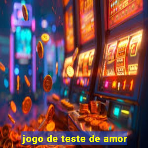 jogo de teste de amor