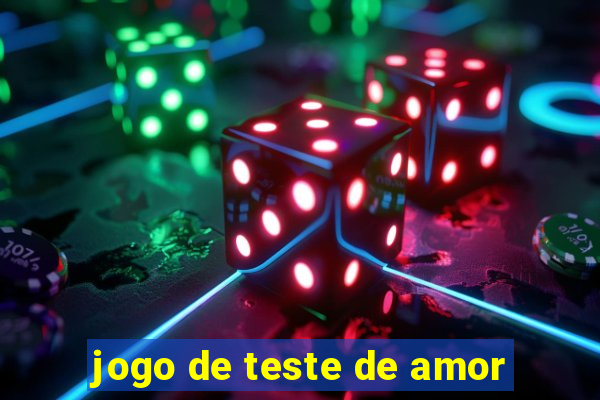 jogo de teste de amor