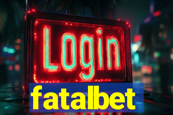 fatalbet