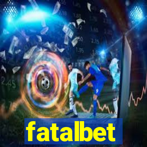 fatalbet