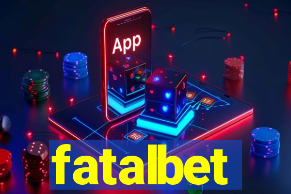 fatalbet