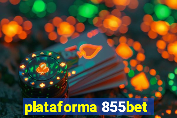 plataforma 855bet