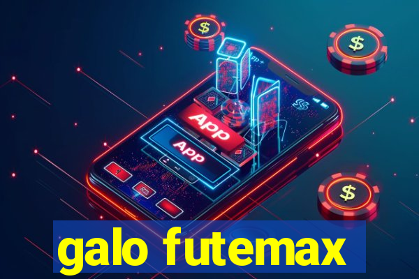 galo futemax