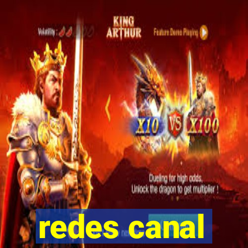 redes canal